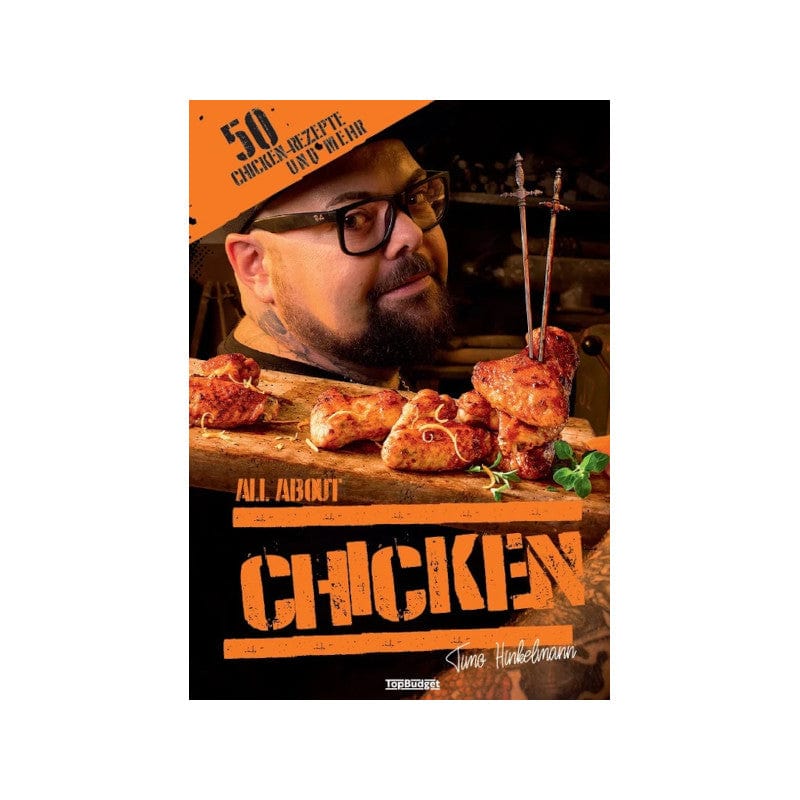 HIFFICIENCY® Bücher Kochbuch "ALL ABOUT CHICKEN" - Timo Hinkelmann Pfannen Online Shop